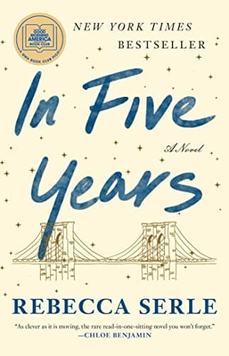In Five Years: A GMA Book Club Pick (a Novel)