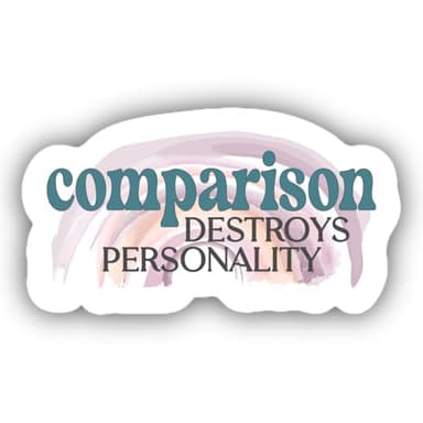 Comparison Destroys Personality Aesthetic Sticker - Inspirational Authenticity Quote Decal - Motivational Watercolor Rainbow Vinyl for Laptop, Water Bottle, Planner & Journal MS1P11 (3'' x 3'')