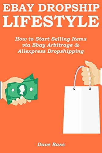 EBAY DROPSHIP LIFESTYLE: How to Start Selling Items via Ebay Arbitrage & Aliexpress Dropshipping