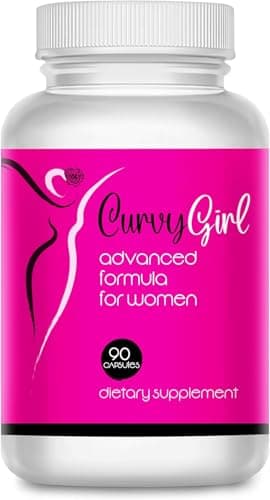 Curvy Girl- Female Weight Gain pills- Top and Bottom enhancement for women- get your Curves fast- Fill out your Jeans and Swimsuit naturally- 90 Caps