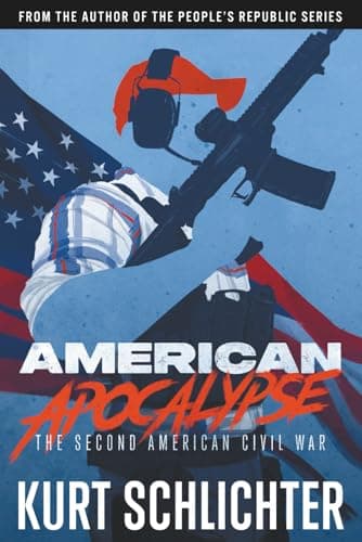 AMERICAN APOCALYPSE: The Second American Civil War
