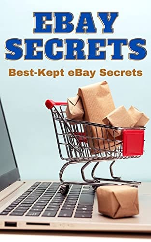 eBay Secrets: Best-Kept eBay Secrets