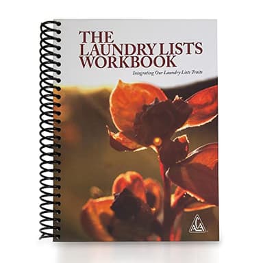 THE LAUNDRY LISTS WORKBOOK Integrating Our Laundry List Traits for Adult Children of Alcoholics / Dysfunctional Families by Adult Children of Alcoholics World Service Organization (2015-08-02)