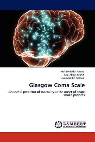 Glasgow Coma Scale: An useful predictor of mortality at the onset of acute stroke patients