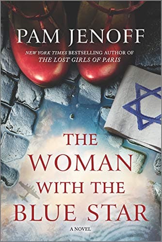 The Woman with the Blue Star: A Novel – A NYT Bestseller WWII Historical Fiction Story of Resilience
