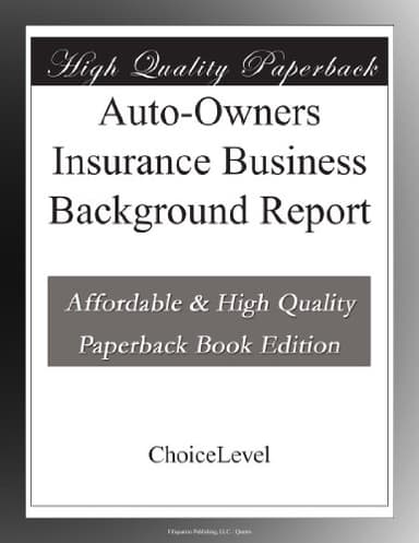 Auto-Owners Insurance Business Background Report
