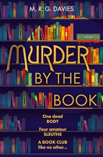 Murder by the Book: A new, cosy crime murder mystery for 2026 perfect for fans of Richard Osman and Rev Richard Coles! (A Cosy Crime Club Mystery Book 1)